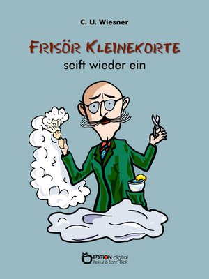 cover image of Frisör Kleinekorte seift wieder ein